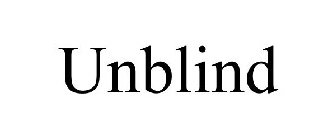 UNBLIND