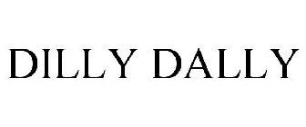 DILLY DALLY