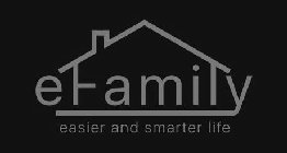 EFAMILY EASIER AND SMARTER LIFE