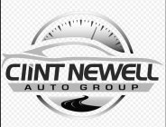 CLINT NEWELL AUTO GROUP