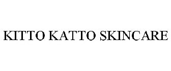 KITTO KATTO SKINCARE