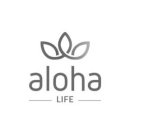 ALOHA LIFE