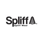 SPLIFF WEAR