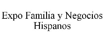 EXPO FAMILIA Y NEGOCIOS HISPANOS