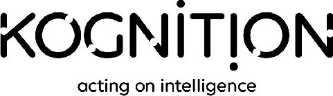 KOGNITION ACTING ON INTELLIGENCE