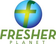 FRESHER PLANET