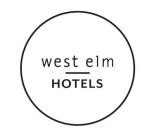 WEST ELM HOTELS