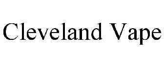 CLEVELAND VAPE