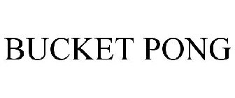 BUCKET PONG