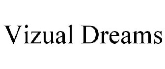 VIZUAL DREAMS
