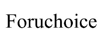 FORUCHOICE