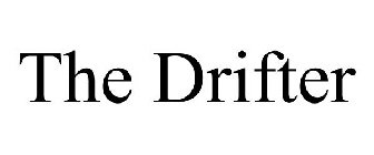 THE DRIFTER