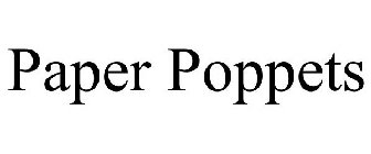 PAPER POPPETS