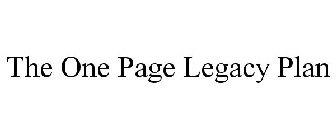 THE ONE PAGE LEGACY PLAN