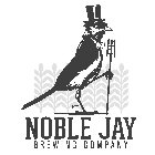 NOBLE JAY BREWING COMPANY PJ'79