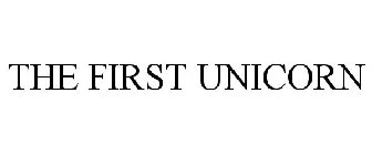 THE FIRST UNICORN