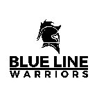 BLUE LINE WARRIORS