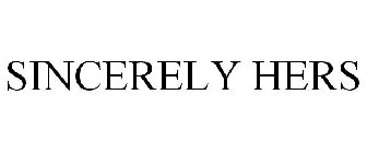 SINCERELY HERS
