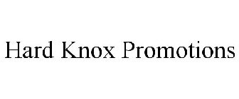HARD KNOX PROMOTIONS