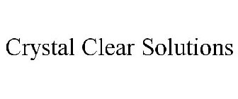CRYSTAL CLEAR SOLUTIONS