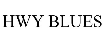 HWY BLUES