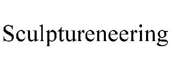 SCULPTURENEERING