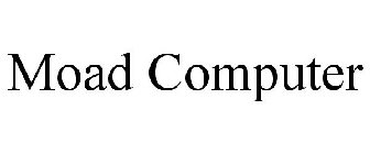 MOAD COMPUTER
