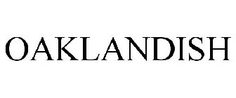 OAKLANDISH