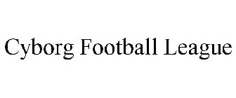 CYBORG FOOTBALL LEAGUE