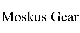 MOSKUS GEAR