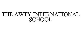 THE AWTY INTERNATIONAL SCHOOL