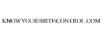 KNOWYOURBIRTHCONTROL.COM