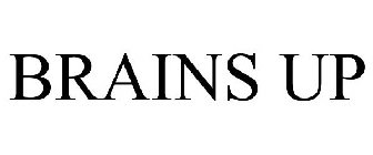 BRAINS UP