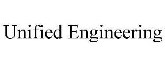 UNIFIED ENGINEERING