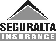 SEGURALTA INSURANCE