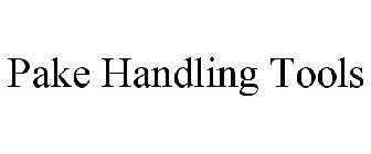 PAKE HANDLING TOOLS