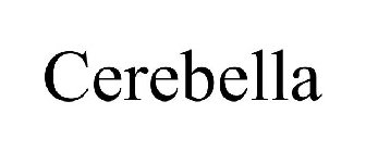 CEREBELLA
