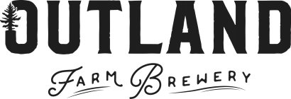 OUTLAND FARM BREWERY