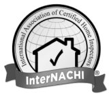 INTERNATIONAL ASSOCIATION OF CERTIFIED HOME INSPECTORS INTERNACHI