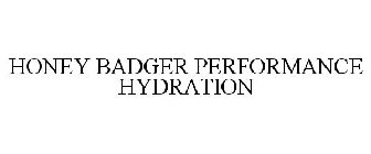 HONEY BADGER PERFORMANCE HYDRATION