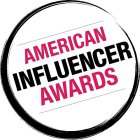 AMERICAN INFLUENCER AWARDS