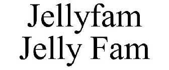 JELLYFAM JELLY FAM