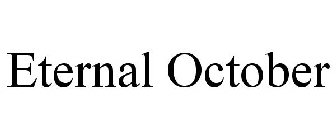 ETERNAL OCTOBER