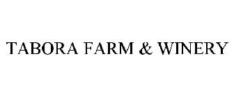 TABORA FARM & WINERY
