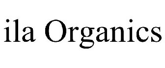 ILA ORGANICS