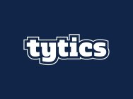 TYTICS