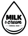 MILK & CREAM CEREAL BAR