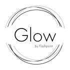 GLOW BY FLASHPOINT