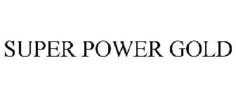 SUPER POWER GOLD