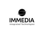 IMMEDIA INTEGRATED TECHNOLOGIES